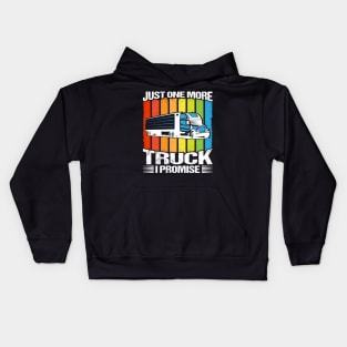 Just One More Truck I Promise Kids Hoodie